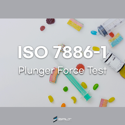 ISO 7886-1 – International Standard for Performance Evaluation of Syringes (Syringe Plunger Force Te